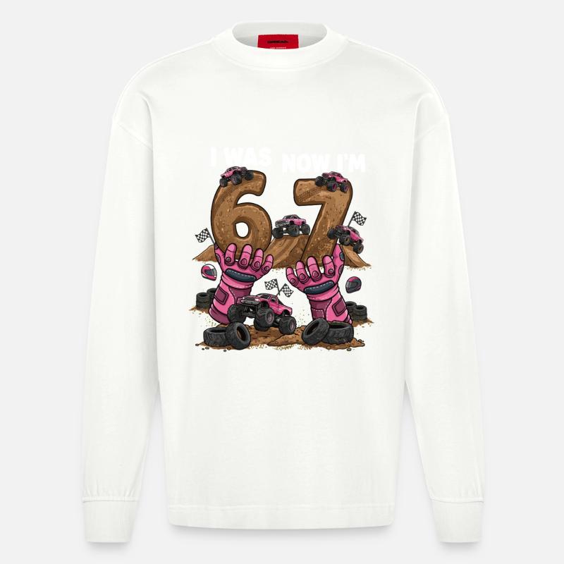 6 Jetzt 7 Monstertrucker Mädchen - Heavyweight Oversized Organic Langarmshirt Made in EU - OFF WHITE