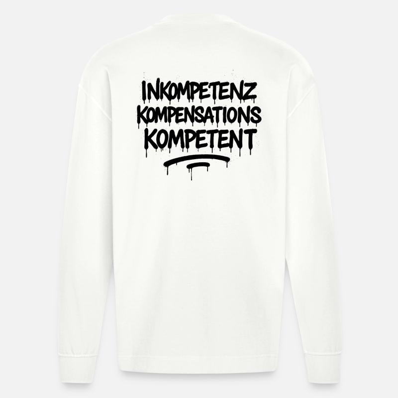 Indemnisation de l’incompétence Compétence – Büro Spruch - Manches longues bio épais oversize fabriqué en UE - OFF WHITE