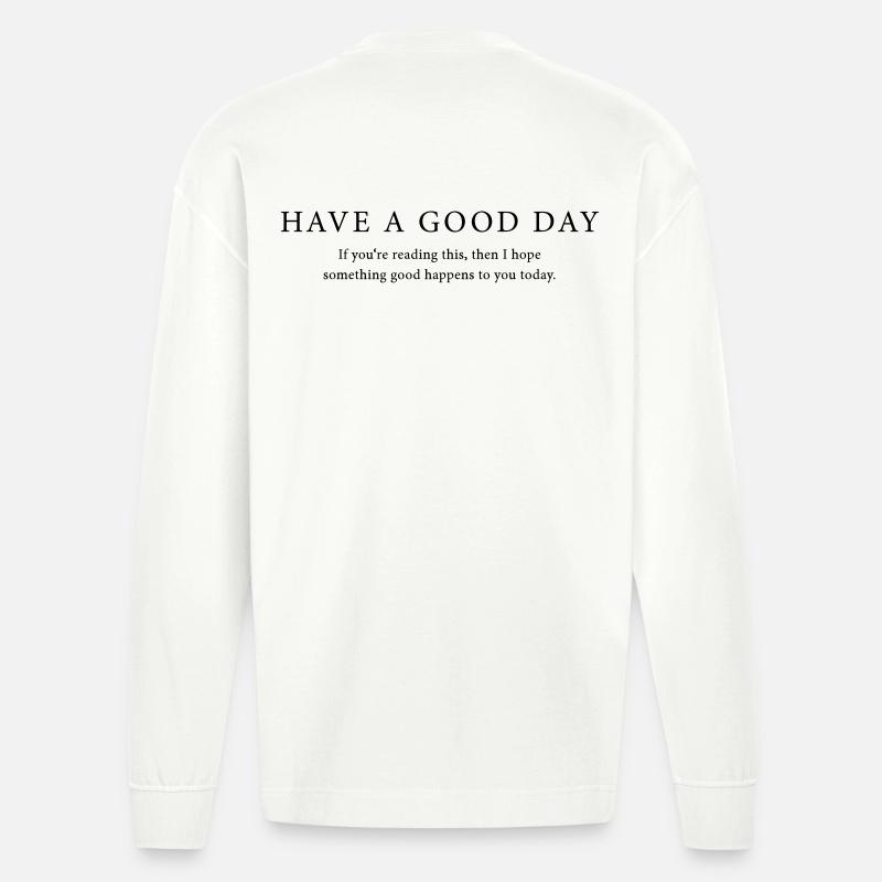Good Day - Heavyweight Oversized Organic Langarmshirt Made in EU - OFF WHITE
