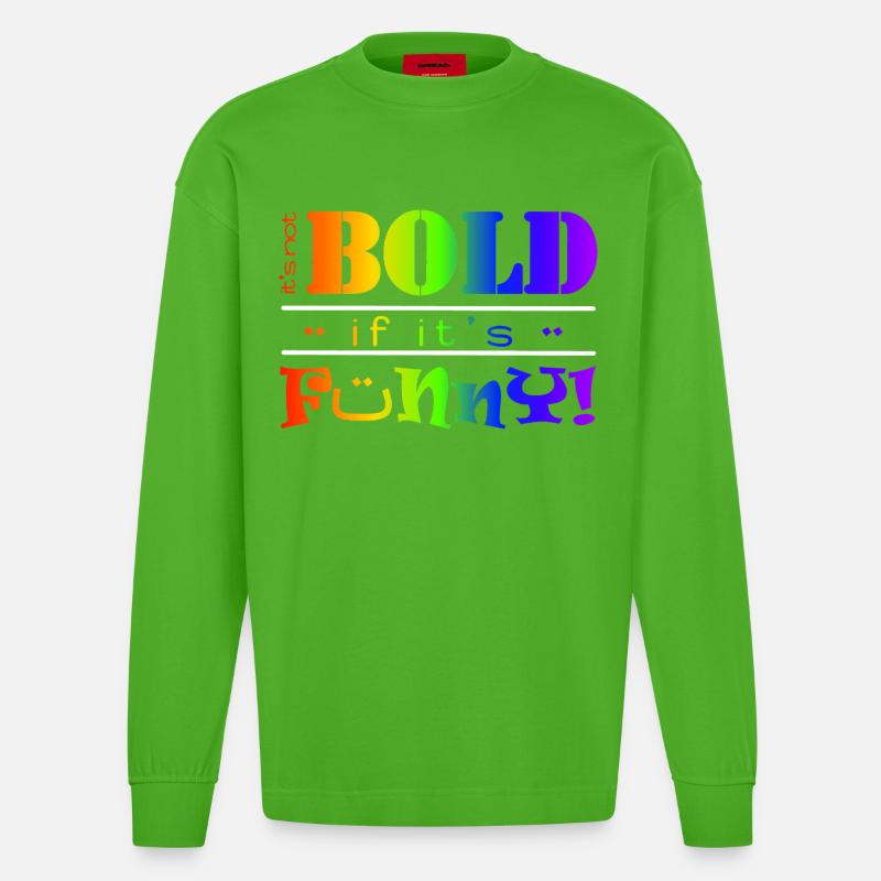 Lebendiger Regenbogen Lustiges Mutiges Textdesign - Heavyweight Oversized Organic Langarmshirt Made in EU - Apple Neon