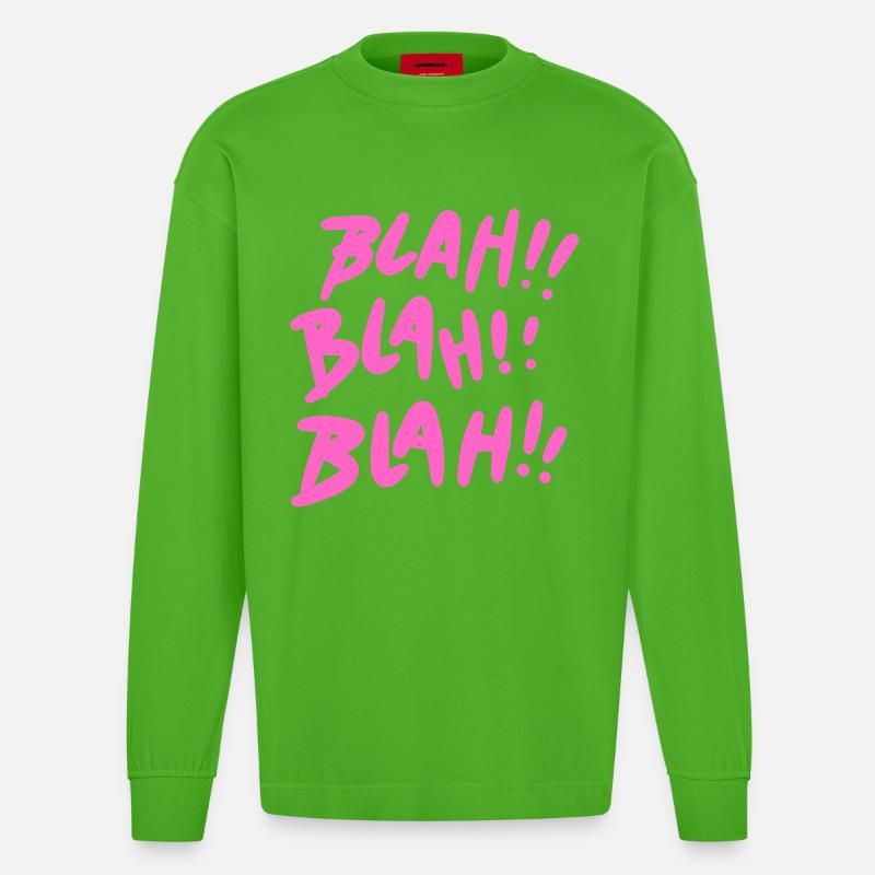 Blah Blah Blah Pink - Heavyweight Oversized Organic Langarmshirt Made in EU - Apple Neon