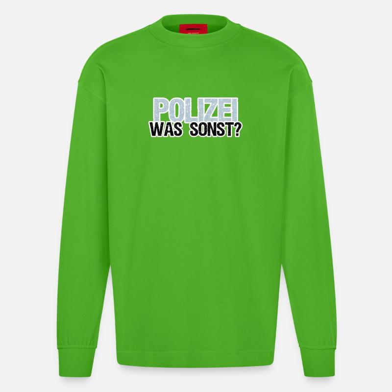 Polizei Polizist Beruf Arbeit Sprüche - Heavyweight Oversized Organic Langarmshirt Made in EU - Apple Neon