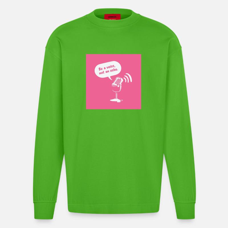 Sois une voix, pas un écho - Manches longues bio épais oversize fabriqué en UE - Apple Neon