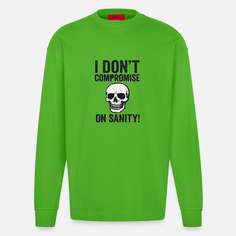 I Don't Compromise on Sanity Skull - Heavyweight Oversized Organic Langarmshirt Made in EU - Apple Neon