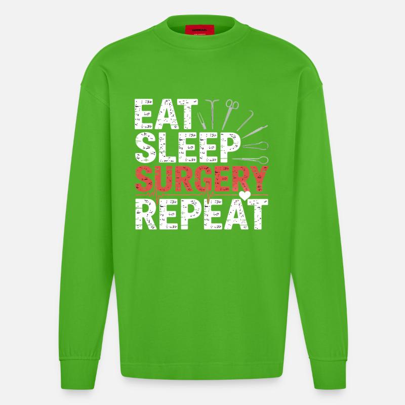 Eat Sleep Surgery Repeat - Heavyweight Oversized Organic Langarmshirt Made in EU - Apple Neon
