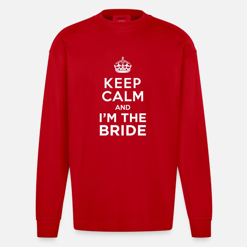 keepcalm Braut - Heavyweight Oversized Organic Langarmshirt Made in EU - Rot
