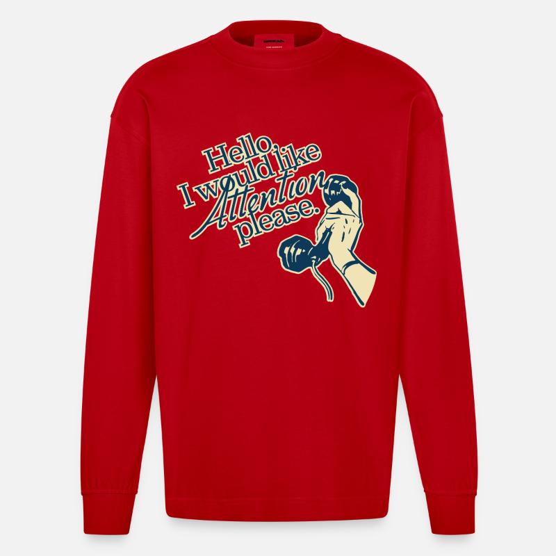 Hello, I Need Attention – Retro Statement - Heavyweight Oversized Organic Longsleeve Shirt Made in EU - red