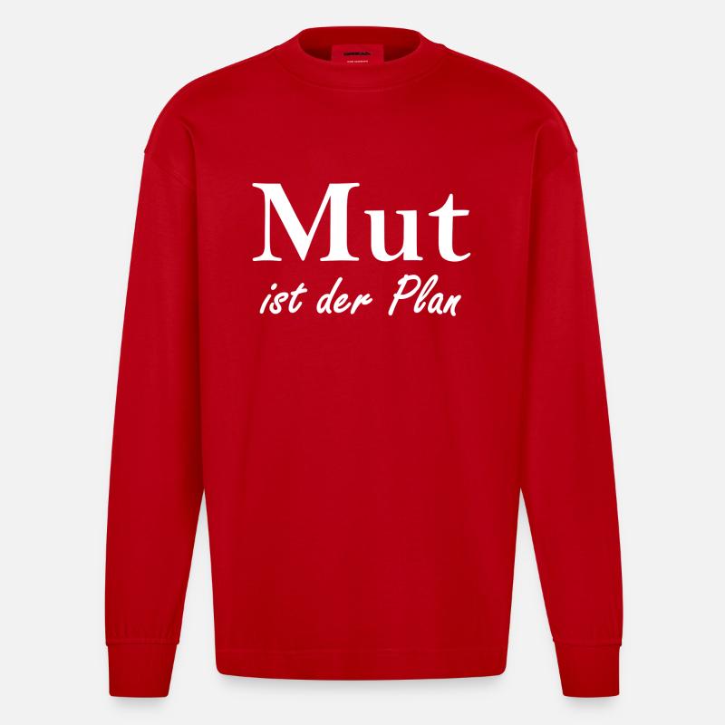 Mut ist der Plan - Heavyweight Oversized Organic Langarmshirt Made in EU - Rot
