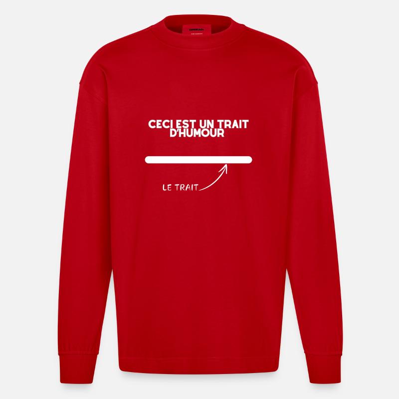 Juste un trait d'humour - Manches longues bio épais oversize fabriqué en UE - undefined