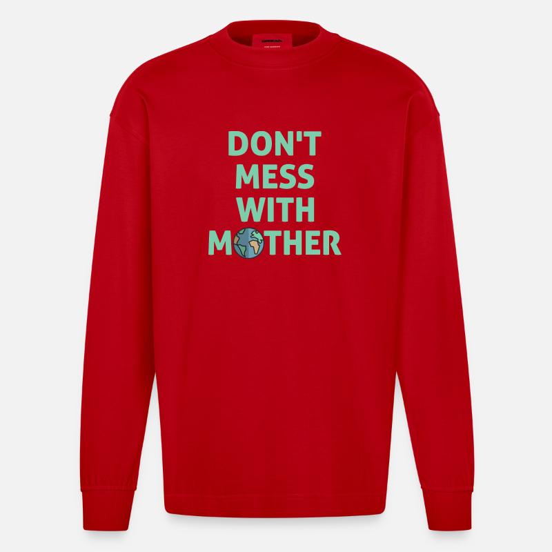 Leg dich nicht mit Mutter an! - Heavyweight Oversized Organic Langarmshirt Made in EU - Rot