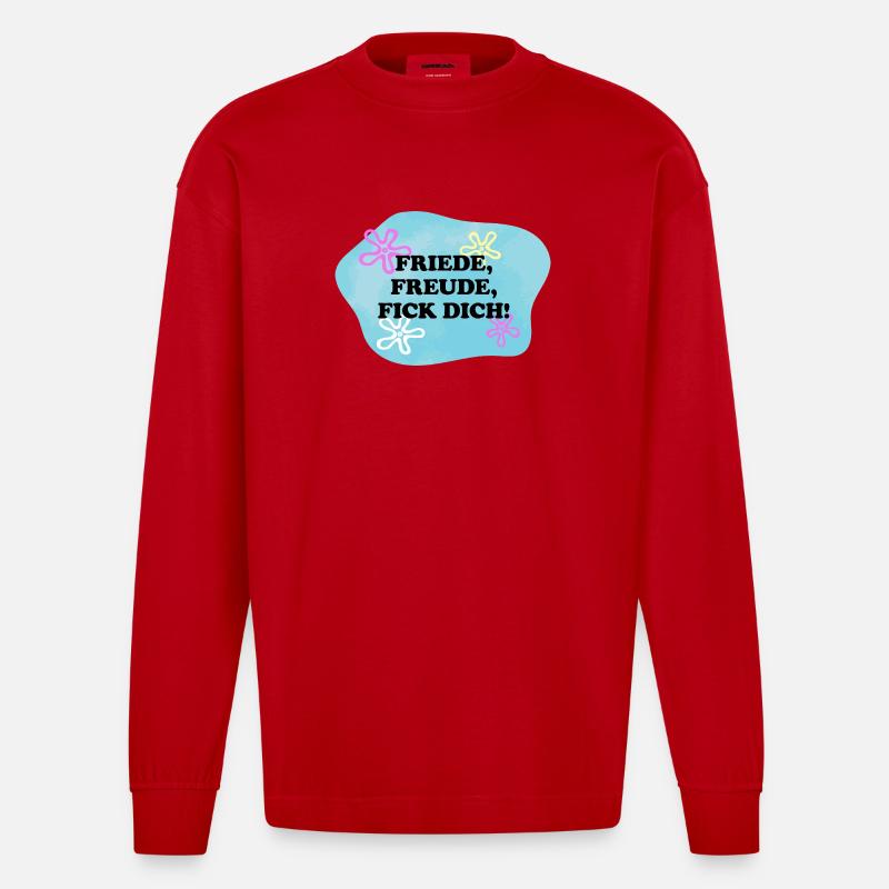 Friede, Freude, Fick Dich! | Sarkasmus | Meme - Heavyweight Oversized Organic Langarmshirt Made in EU - Rot