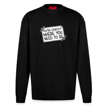 Vous êtes exactement là où vous devez être inspirant - Manches longues bio épais oversize fabriqué en UE - SOLID BLACK - Devant