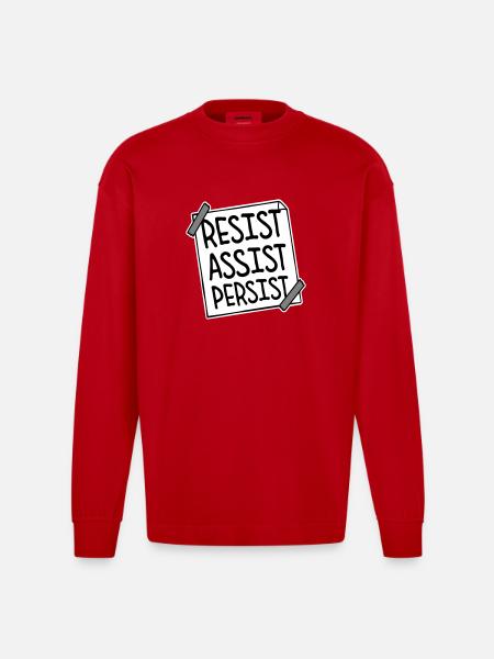 Resist Assist Persist Activism Motivation Logo - Heavyweight Oversized Organic Longsleeve Shirt Made in EU - red