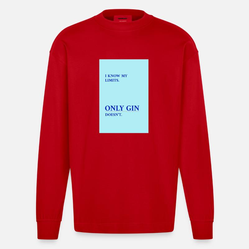 Gin Has No Limits  - Heavyweight Oversized Organic Langarmshirt Made in EU - Rot