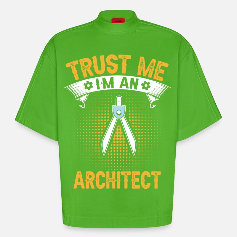 Architects Trust Me Engineering Design - Heavyweight Oversized Organic Boxy T-Shirt Made in EU - Apple Neon