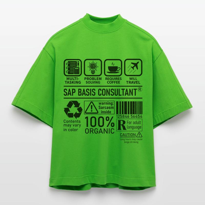Sap Basis Consultant multi tasking problem solving Heavyweight Oversized Organic Boxy T-Shirt Made in EU