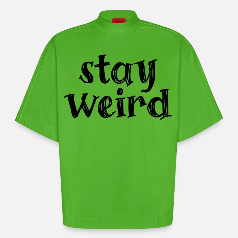 Restez bizarre - T-shirt bio épais oversize Boxy fabriqué en UE - Apple Neon