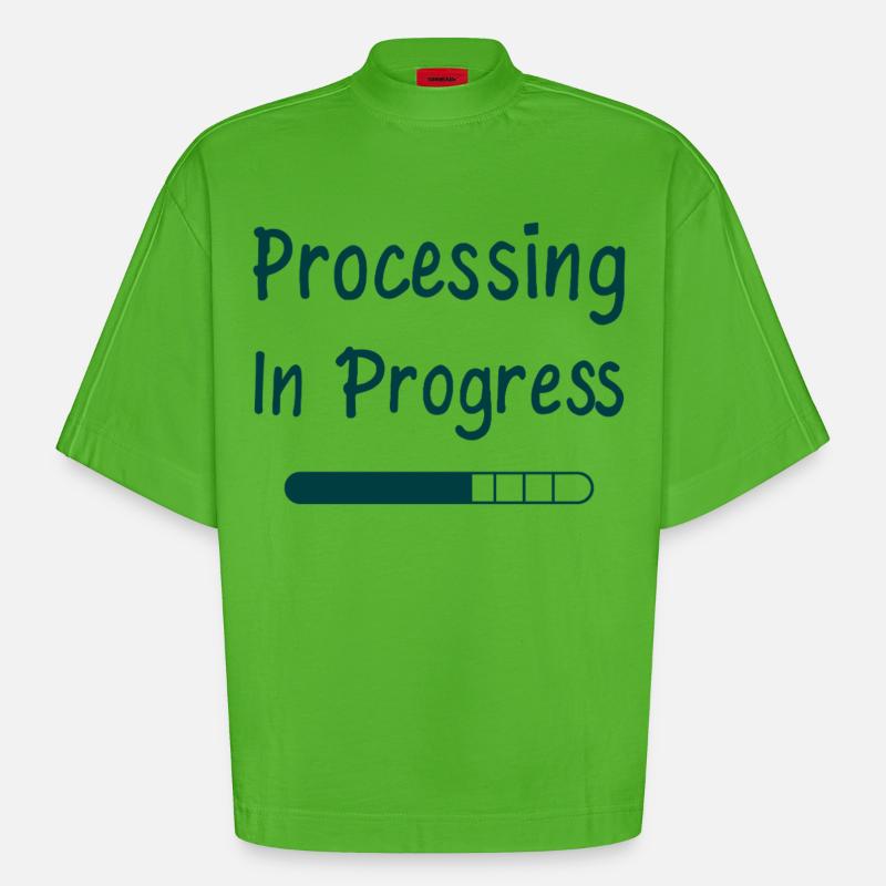 Processing In Progress Loading Bar Statement - Heavyweight Oversized Organic Boxy T-Shirt Made in EU - Apple Neon