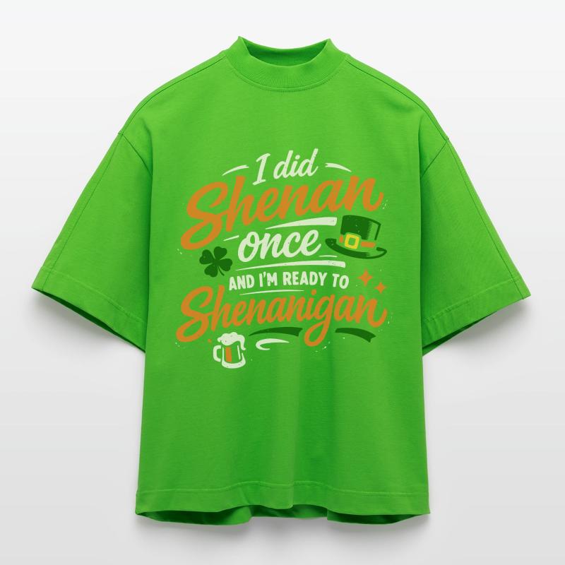 Prêt devant les bêtises | La Saint-Patrick T-shirt bio épais oversize Boxy fabriqué en UE