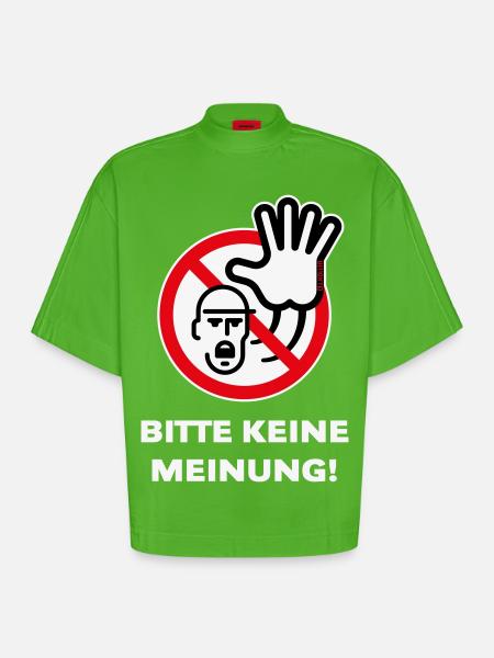 Bitte Keine Meinung! (Warnzeichen Warnschild / 3C) - Heavyweight Oversized Organic Boxy T-Shirt Made in EU - Apple Neon