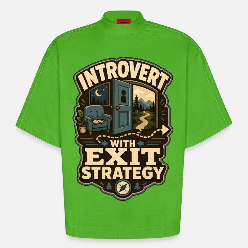 Introvert With Exit Strategy - Heavyweight Oversized Organic Boxy T-Shirt Made in EU - Apple Neon