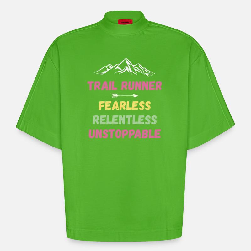 Trail Runner - Intrépide. Implacable. Imparable. - T-shirt bio épais oversize Boxy fabriqué en UE - Apple Neon
