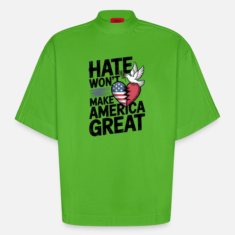 Hass wird Amerika nicht groß machen - Heavyweight Oversized Organic Boxy T-Shirt Made in EU - Apple Neon