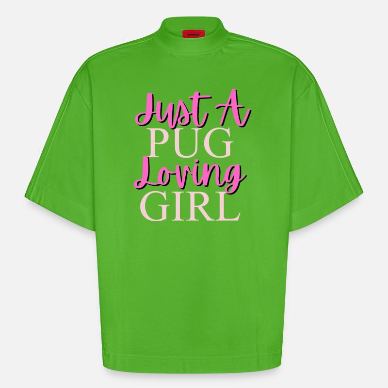 Nur ein Mops, das Mädchen liebt - Heavyweight Oversized Organic Boxy T-Shirt Made in EU - Apple Neon