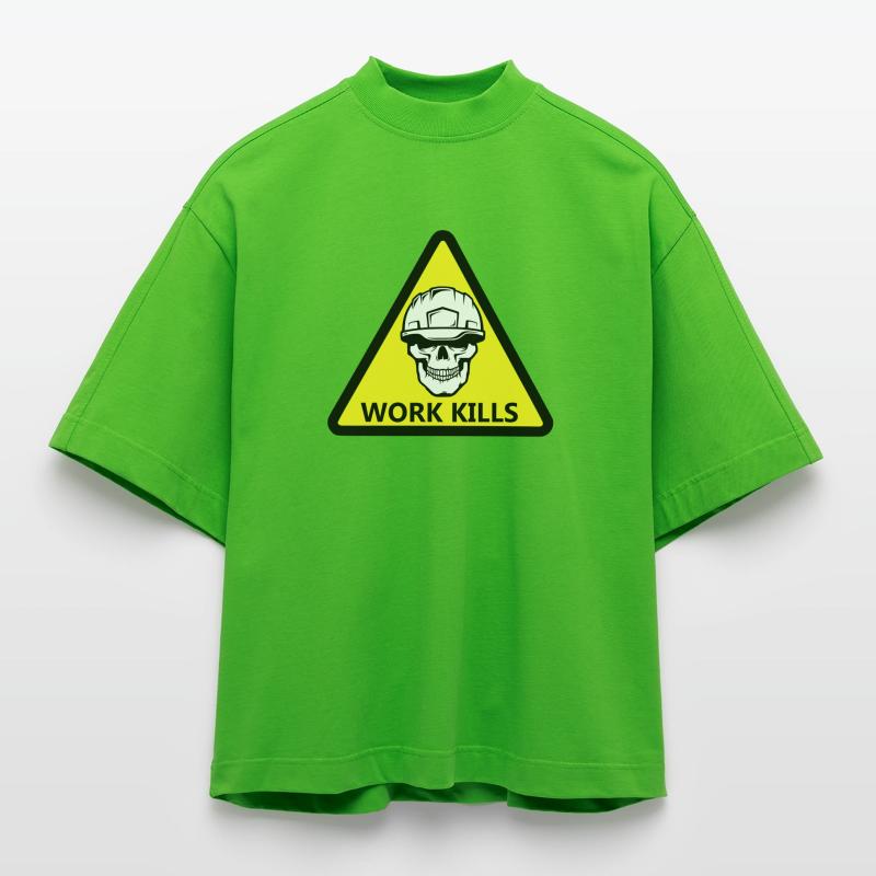 Danger Work, Kill Schild mit behelmtem Totenkopf Heavyweight Oversized Organic Boxy T-Shirt Made in EU