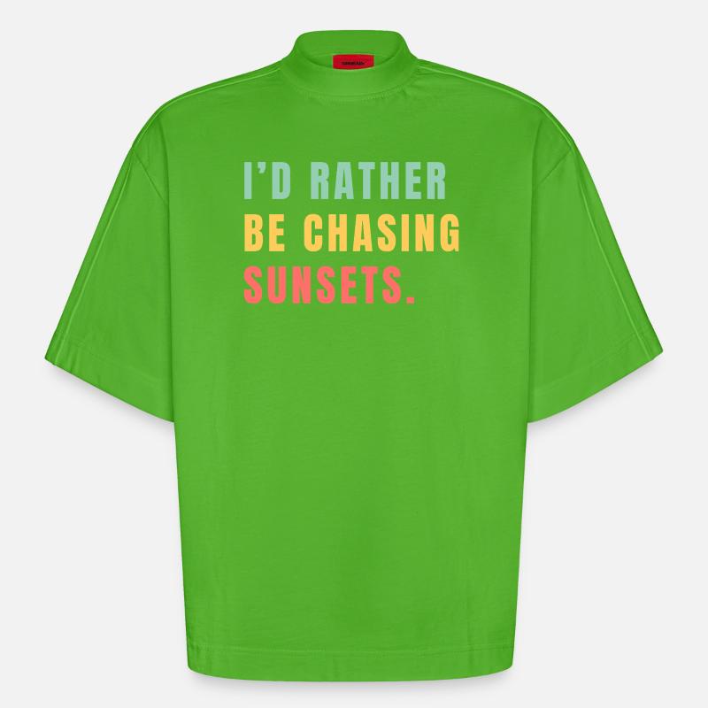 I'd rather be chasing sunsets - Heavyweight Oversized Organic Boxy T-Shirt Made in EU - Apple Neon