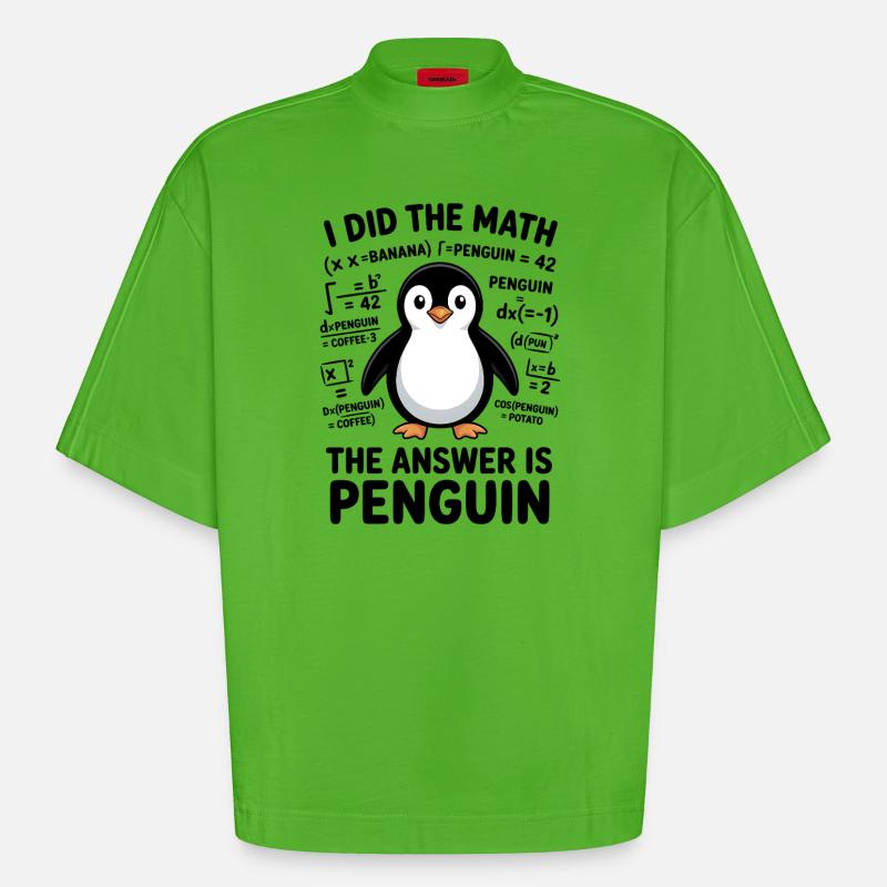 Math Sayings Penguin Funny Math Gift - Heavyweight Oversized Organic Boxy T-Shirt Made in EU - Apple Neon