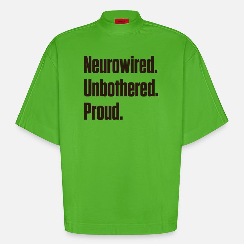 Fierté neurocâblée et indifférente ND - T-shirt bio épais oversize Boxy fabriqué en UE - Apple Neon