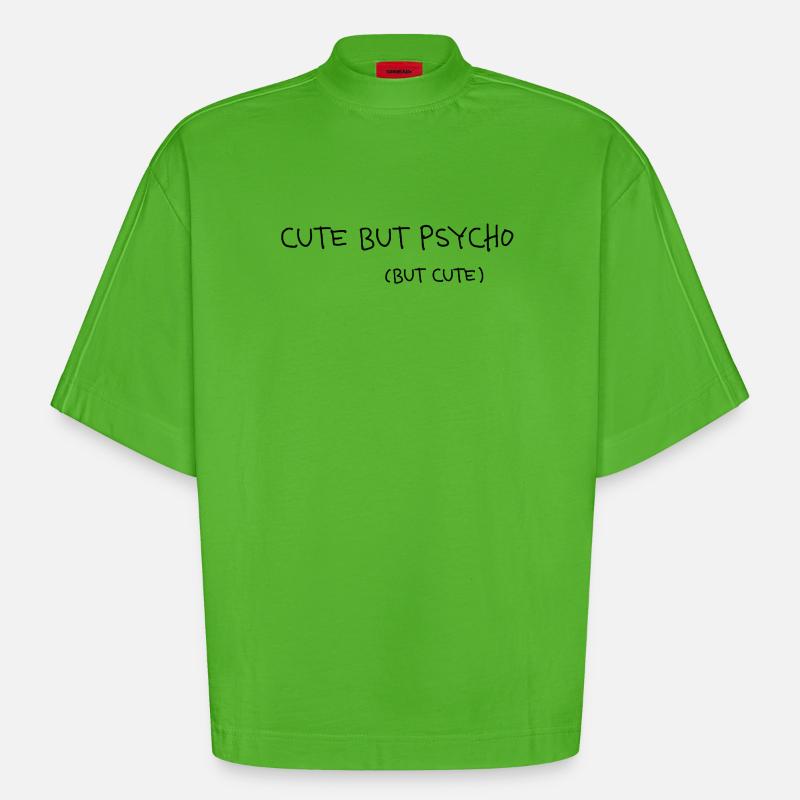 Cute But Psycho Minimal Statement Spruch - Heavyweight Oversized Organic Boxy T-Shirt Made in EU - Apple Neon