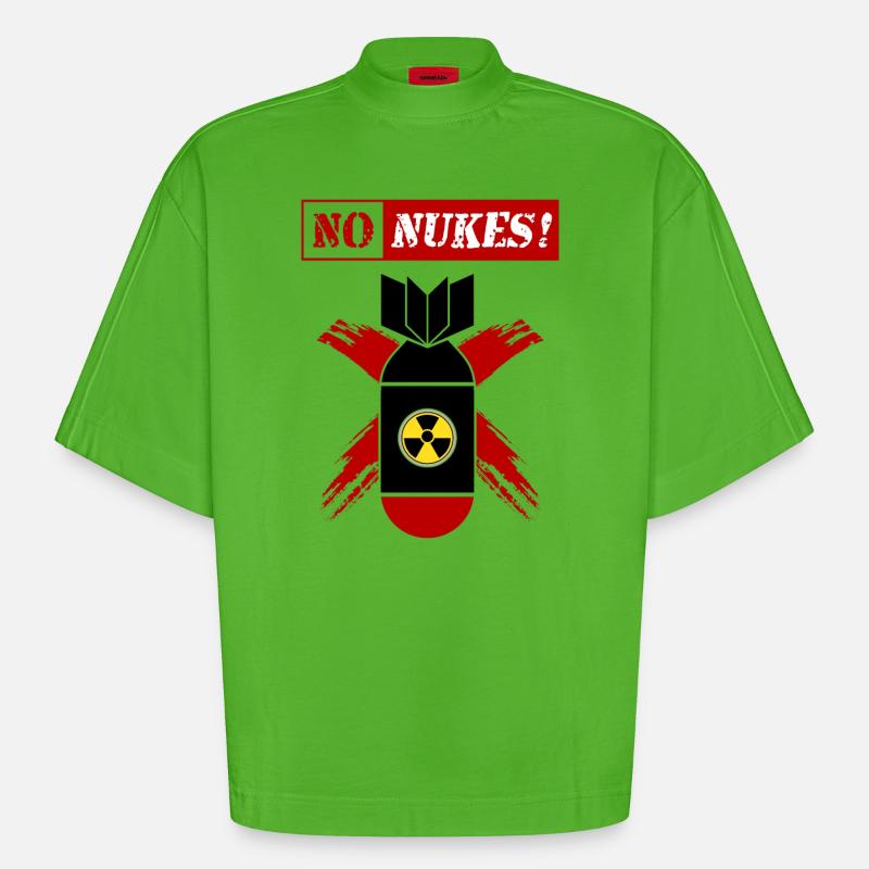 NO NUKES | Anti-nuclear weapon! - Heavyweight Oversized Organic Boxy T-Shirt Made in EU - Apple Neon