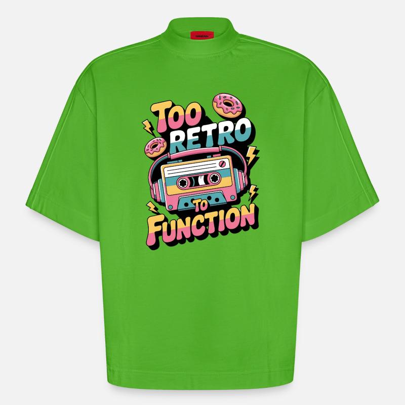 90s Retro – Too Retro To Function - Heavyweight Oversized Organic Boxy T-Shirt Made in EU - Apple Neon