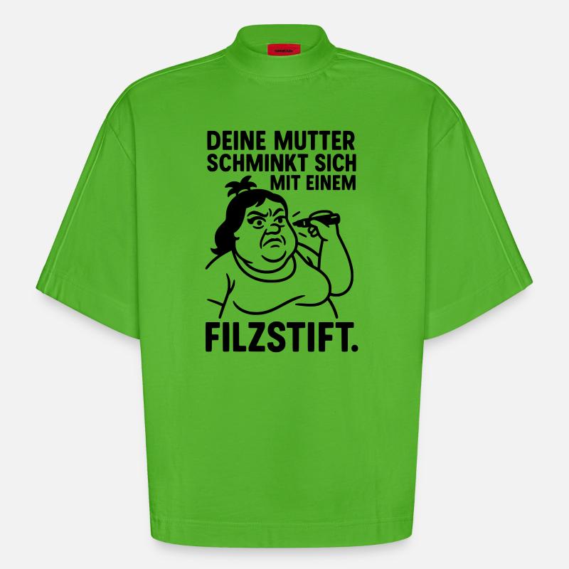 deine mutter witz filzstift schminken - Heavyweight Oversized Organic Boxy T-Shirt Made in EU - Apple Neon