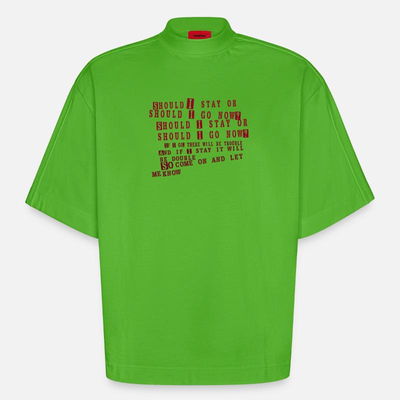 clash - devrais-je rester - T-shirt bio épais oversize Boxy fabriqué en UE - Apple Neon