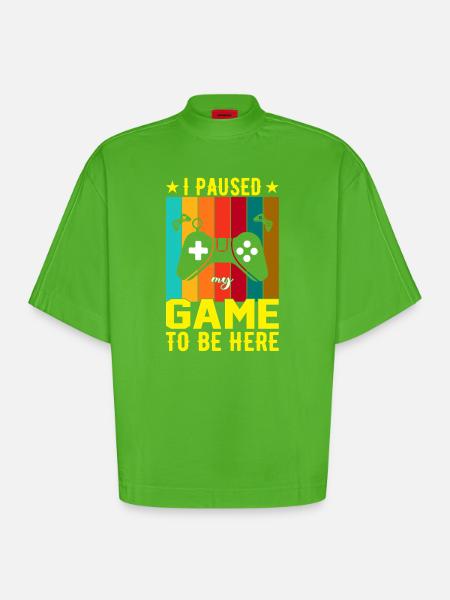 I Paused Game To Be Here - Heavyweight Oversized Organic Boxy T-Shirt Made in EU - Apple Neon