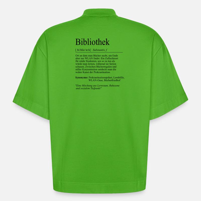 Unispruch "Bibliothek" Student Geschenk, Studenten - Heavyweight Oversized Organic Boxy T-Shirt Made in EU - Apple Neon