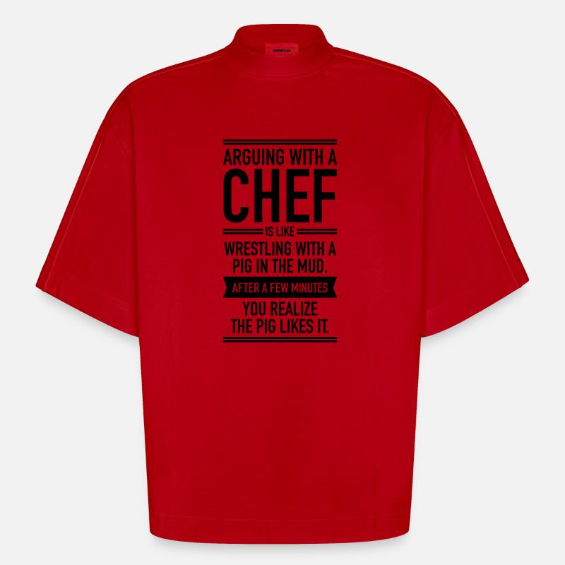Arguing With A Chef... - Heavyweight Oversized Organic Boxy T-Shirt Made in EU - Rot