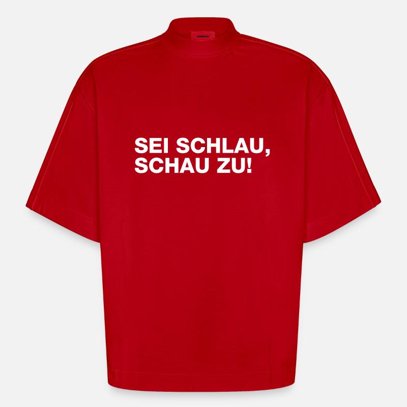 Soyez malin, pour montrer - T-shirt bio épais oversize Boxy fabriqué en UE - rouge