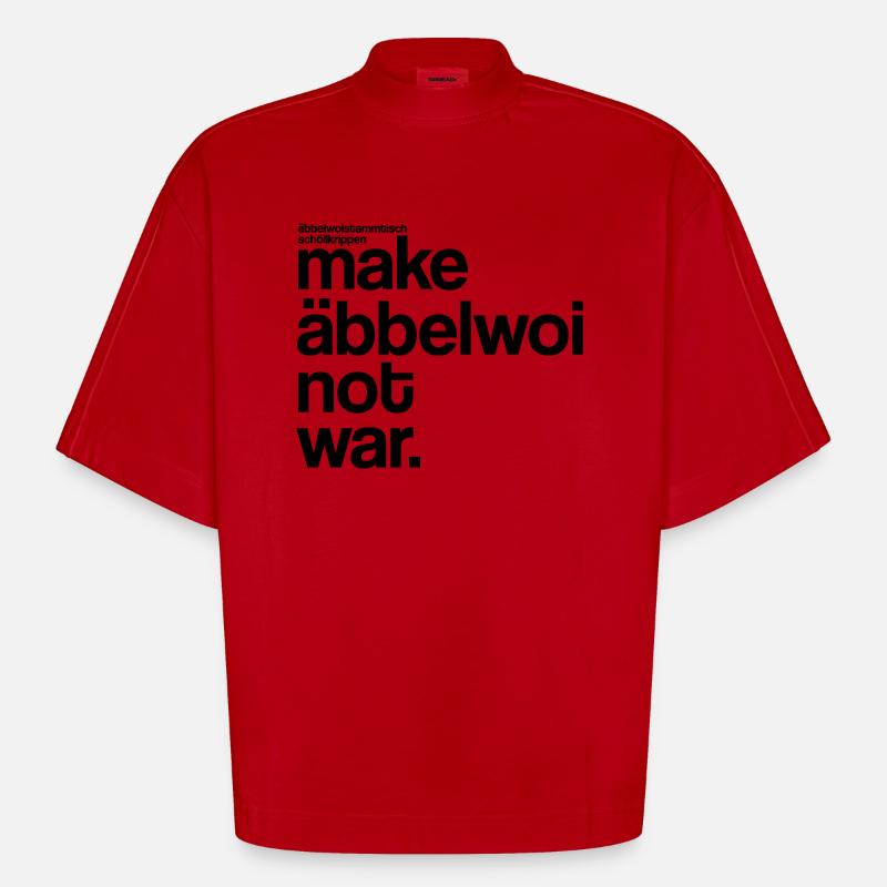 make äbbelwoi not war - Heavyweight Oversized Organic Boxy T-Shirt Made in EU - Rot