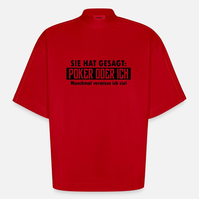 poker oder ich - Heavyweight Oversized Organic Boxy T-Shirt Made in EU - Rot