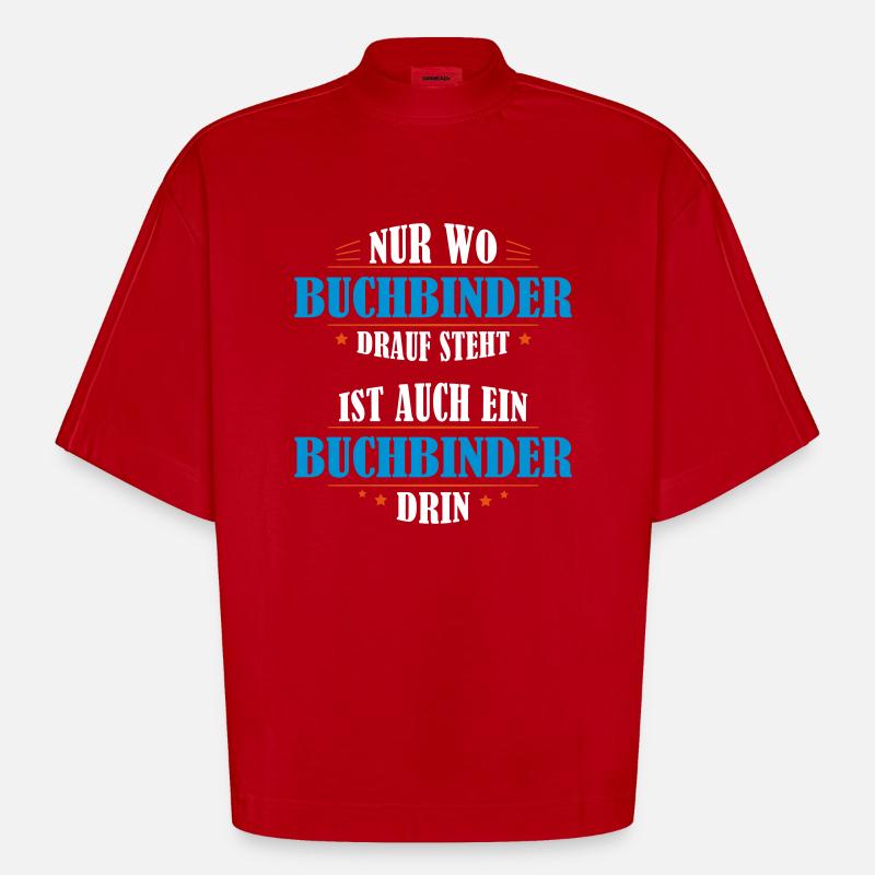 Buchbinder Beruf Geschenk - Heavyweight Oversized Organic Boxy T-Shirt Made in EU - Rot