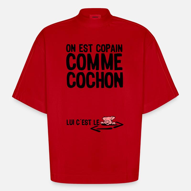 copain comme cochon citation1 expression - T-shirt bio épais oversize Boxy fabriqué en UE - rouge