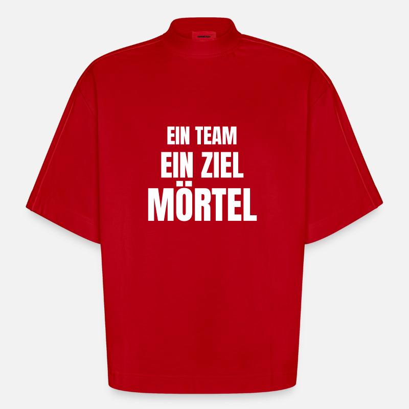 Ein Team, ein Ziel, Mörtel. - Heavyweight Oversized Organic Boxy T-Shirt Made in EU - Rot