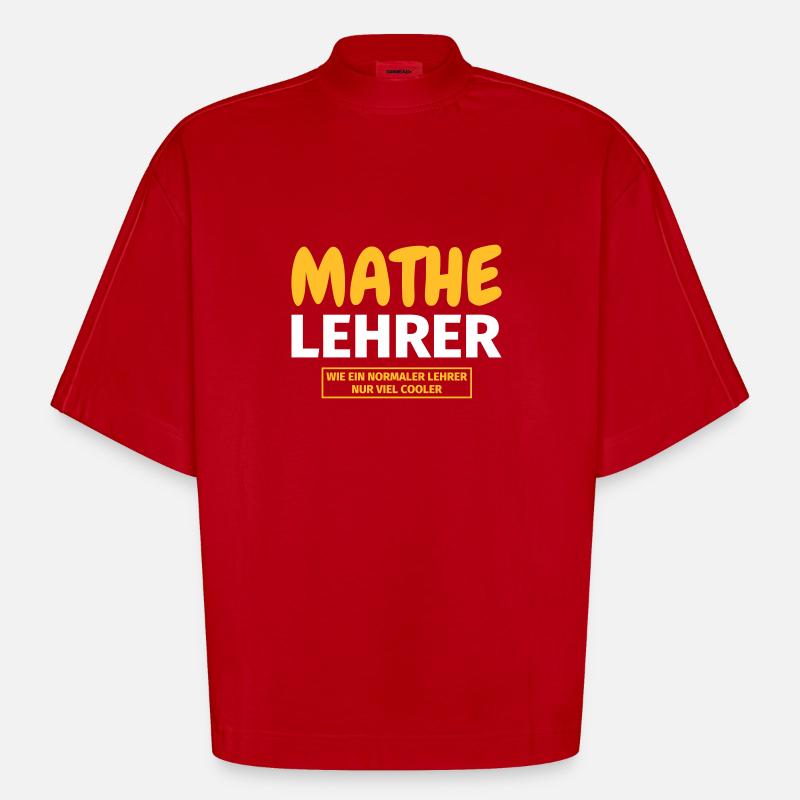 Mathelehrer Geschenk - Heavyweight Oversized Organic Boxy T-Shirt Made in EU - Rot