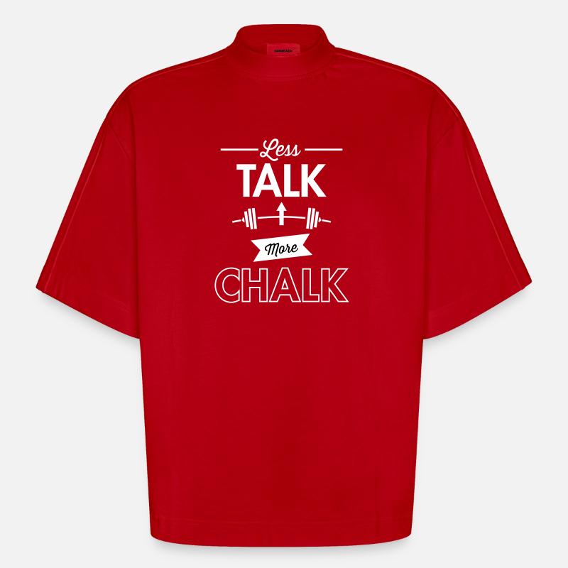 Less Talk More Chalk - Heavyweight Oversized Organic Boxy T-Shirt Made in EU - Rot