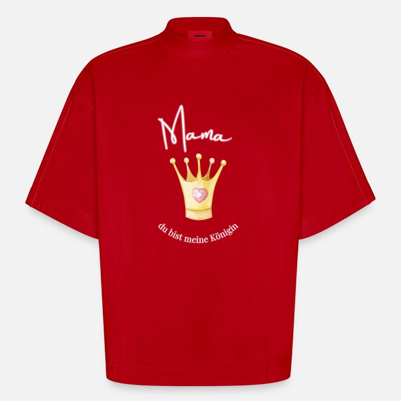 Maman - ma reine. - T-shirt bio épais oversize Boxy fabriqué en UE - rouge