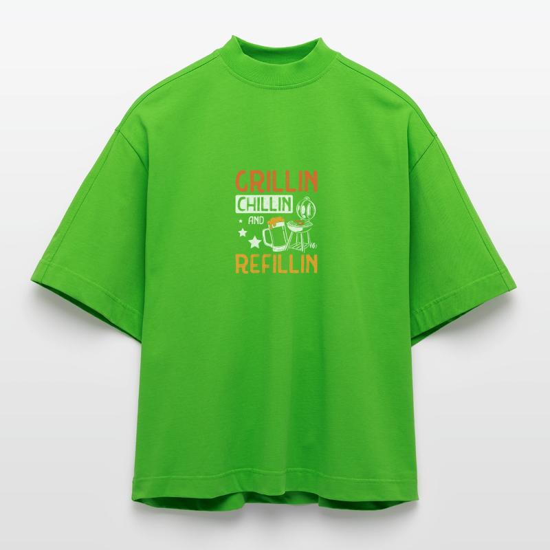 Grillin chillin and refillin Tailgate Heavyweight Oversized Organic Boxy T-Shirt Made in EU